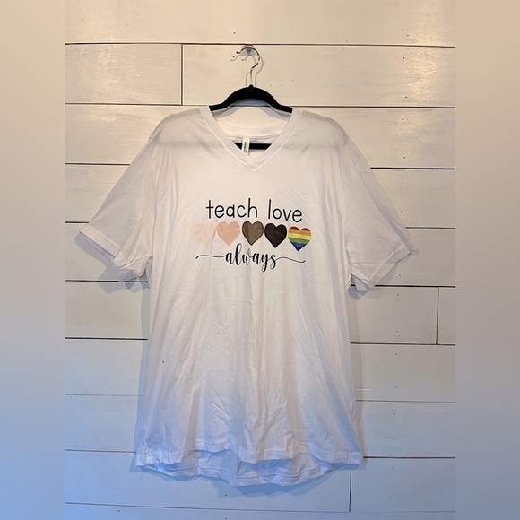 Bella Canvas Tops - V-Neck T-shirt “Teach Love Always” graphic